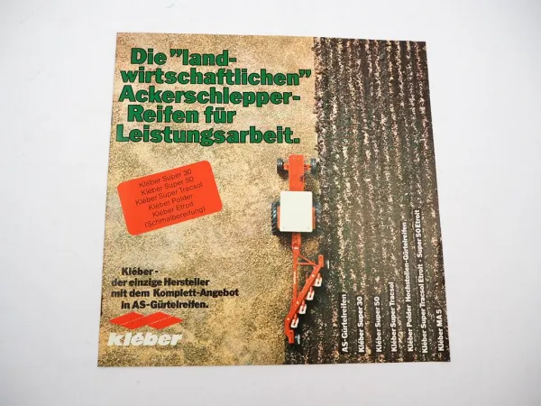 Original Prospekt Kleber Super 30 50 Tracsol Reifen für Ackerschlepper 1970er J.