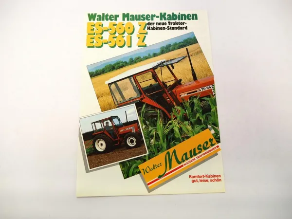 Original Prospekt Mauser ES 560 561 Z Traktorkabine an Fiat 70-66 Schlepper 1985