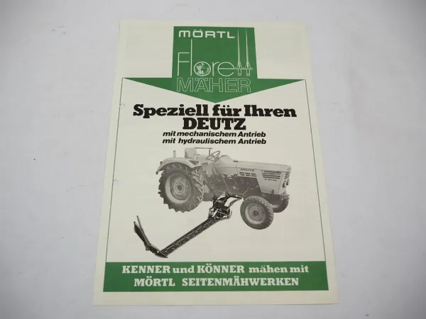 Original Prospekt Mörtl Mähwerk Florett an Deutz D4006 Schlepper