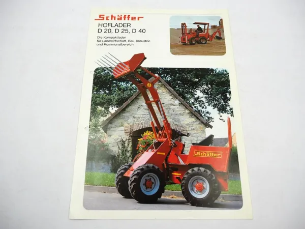 Original Prospekt Schäffer D 20 25 40 Hoflader Radlader 1980er Jahre