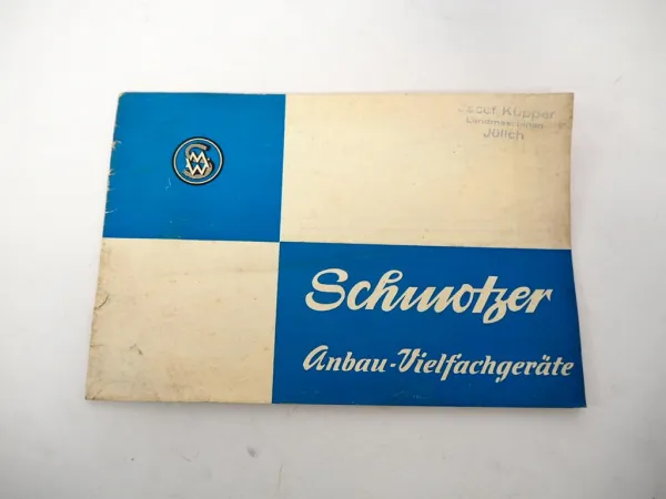 Original Prospekt Schmotzer Anbau Vielfachgeräte für Schlepper Eicher Lanz Alldog