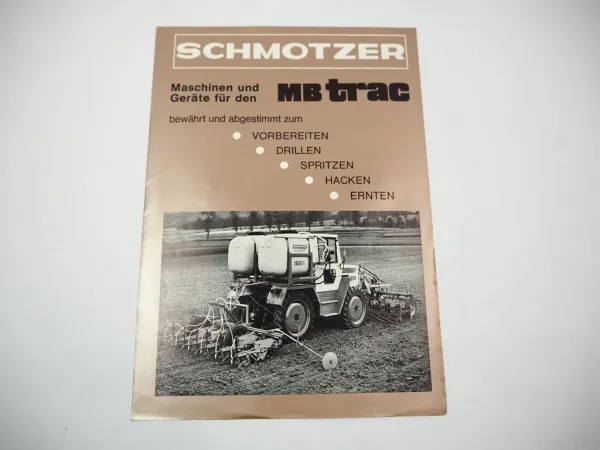 Original Prospekt Schmotzer Anbaugeräte für MB trac 1975