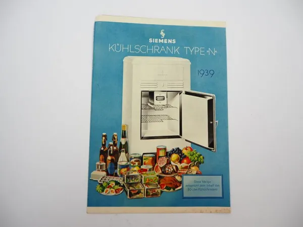 Original Prospekt Siemens KHE 63 83 Kühlschrank Type N 1939