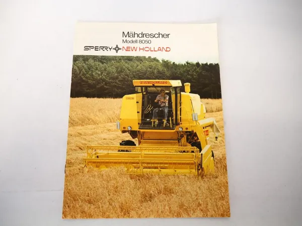 Original Prospekt Sperry New Holland 8050 Mähdrescher 1980er Jahre