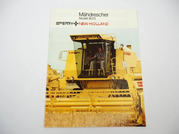 Original Prospekt Sperry New Holland 8070 Mähdrescher 1980er Jahre
