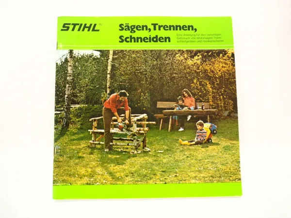 Original Prospekt Stihl Sägen Trennen Schneiden 1980er Jahre Ratgeber