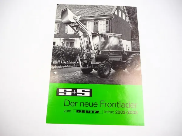 Original Prospekt Stockey & Schmitz S&S Frontlader mit Deutz Intrac 2002 2003
