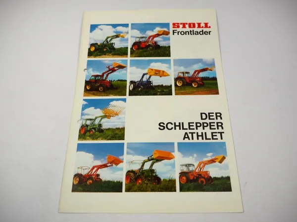 Original Prospekt Stoll Frontlader ALN ALS Super 1 Fendt Ford MF IHC Schlepper
