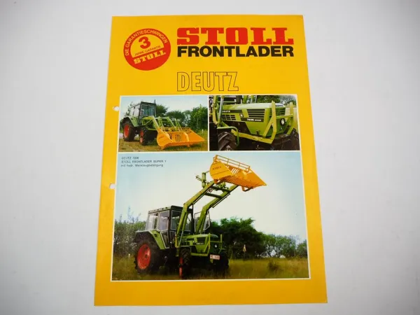 Original Prospekt Stoll Frontlader ALN ALS Super1 an Deutz 06er Schlepper 1977