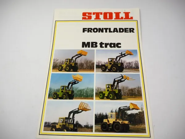 Original Prospekt Stoll Frontlader Super 2 + Hypa am MB-trac 1100 1300 1500