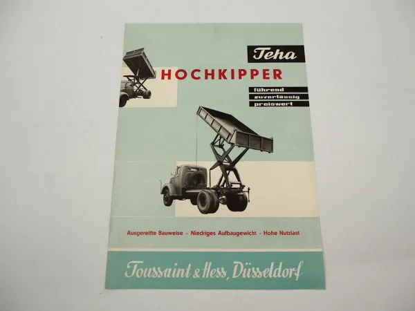 Original Prospekt Teha Toussaint & Hess Hochkipper für LKW 1956