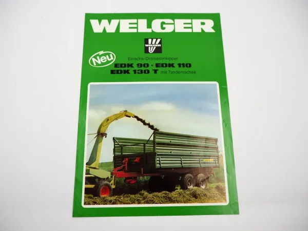 Original Prospekt Welger EDK 90 110 130T Einachs Dreiseitenkipper 1983