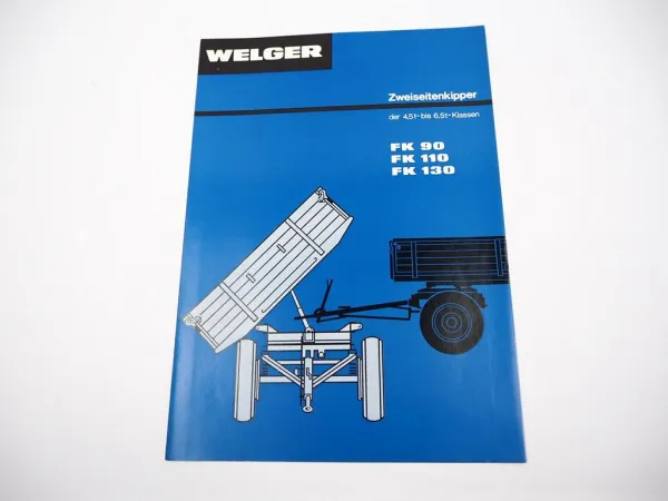 Original Prospekt Welger FK 90 110 130 Zweiseitenkipper Anhänger 1977