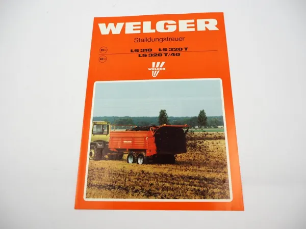 Original Prospekt Welger LS 310 320T 320T/40 Stalldungstreuer 1988
