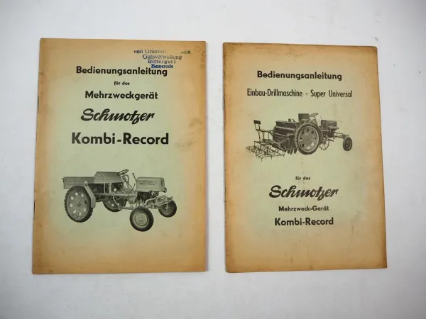 Original Schmotzer Mehrzweckgerät Kombi Record + Drillmaschine Betriebsanleitung