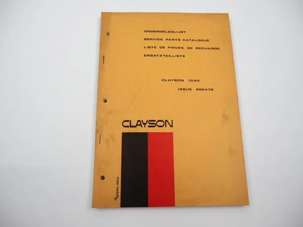 Original Sperry Clayson 1540 Mähdrescher Ersatzteilliste Parts List 01/1972