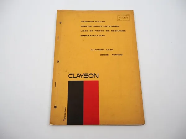 Original Sperry Clayson 1545 Mähdrescher Ersatzteilliste Parts List 10/1972