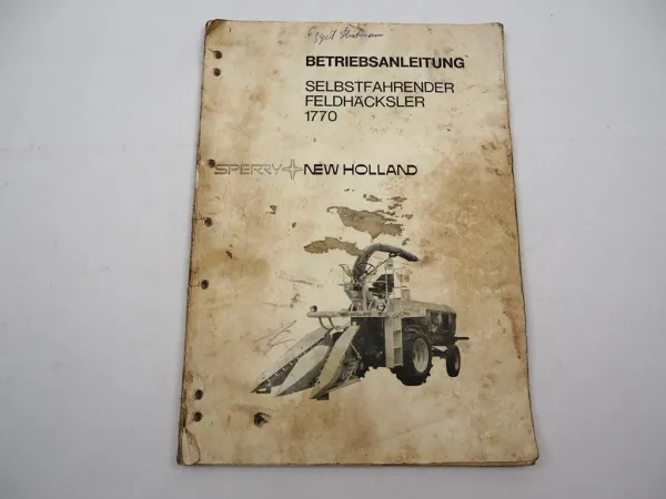 Original Sperry New Holland 1770 Feldhäcksler Betriebsanleitung Wartung 1976