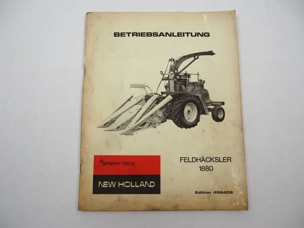 Original Sperry New Holland 1880 Feldhäcksler Betriebsanleitung Wartung 1972