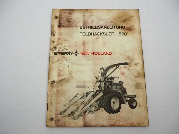 Original Sperry New Holland 1880 Feldhäcksler Betriebsanleitung Wartung 1974