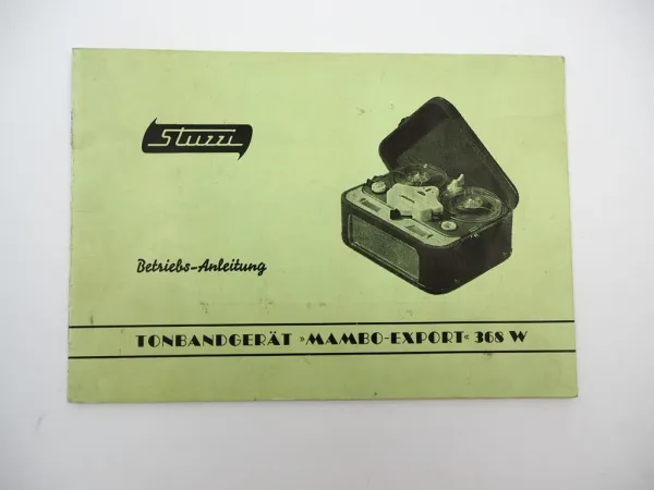 Original Stuzzi Mambo Export 368W Tonbandgerät Betriebsanleitung 1950er Jahre