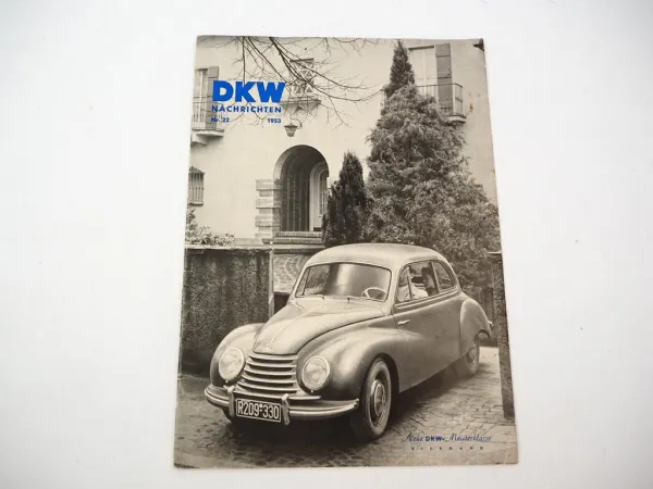 Original Zeitschrift DKW Nachrichten Nr. 22 1953 PKW Postbus Motorrad