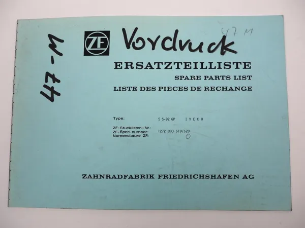 Original ZF 5 S-92 GP Synchroma Getriebe Ersatzteilliste IVECO Parts List 3/1986