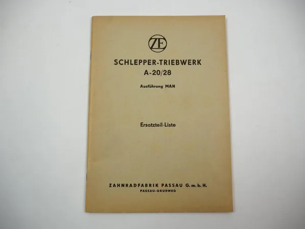 Original ZF A-20/28 Triebwerk Ausführung MAN Ersatzteilliste für Schlepper 1960