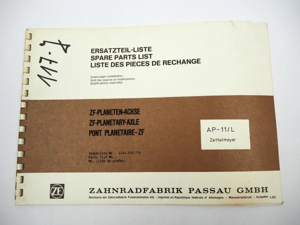 Original ZF AP-11/L Planetenachse Ersatzteilliste Zettelmeyer Parts List 01/1985