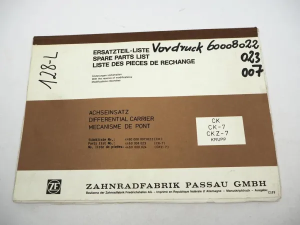 Original ZF CK -7 CK Z-7 Achseinsatz Ersatzteilliste Krupp Parts List 12/1989