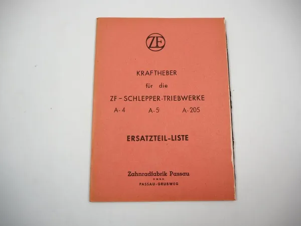 Original ZF Kraftheber für A-4 A-5 A-205 Triebwerk Schlepper Ersatzteilliste