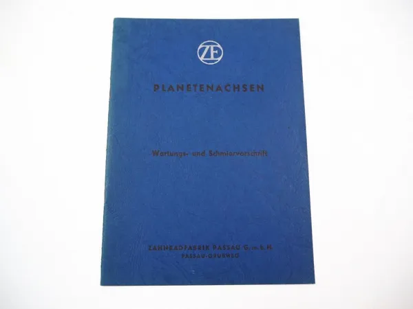 Original ZF Planetenachsen Wartungsanleitung Schmiervorschrift