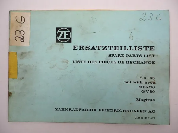 Original ZF S 6-65 Synchroma Getriebe Ersatzteilliste Magirus Parts List 04/1979