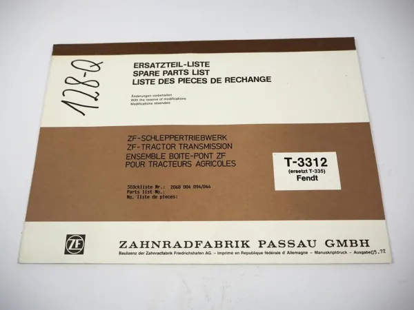 Original ZF T-3312 Schleppertriebwerk (ersetzt T-335) Ersatzteilliste Fendt 1972