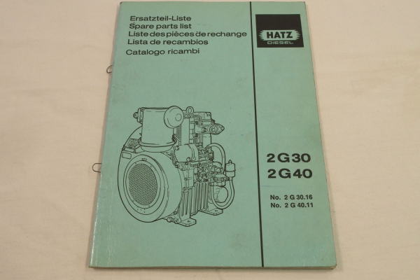 originale Hatz 2G30 2G40 Motor ERsatzteilliste Parts List Catalogo ricambi 1992