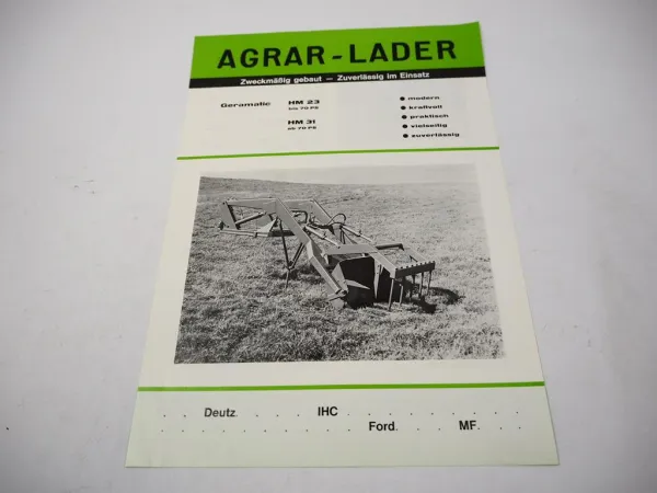 Originaler Prospekt Agrarlader Geramatic HM 23 31 an Deutz IHC Ford MF Schleppern
