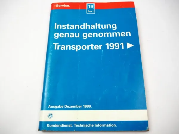 Originaler VW T4 Reparaturleitfaden - Instandhaltung genau genommen 1999 / 2000