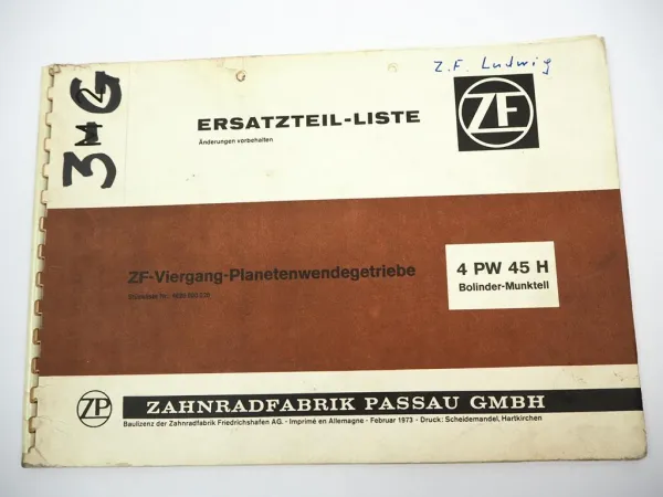 Orig. ZF 4PW 45 H Planetenwendegetriebe Ersatzteilliste Bonlinder Munktell 02/73
