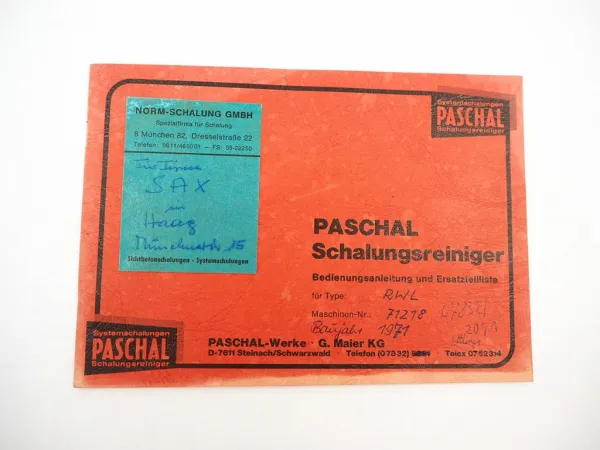 Paschal Schalungsreiniger RWL RL RWP RR Betriebsanleitung Ersatzteilliste 1970er