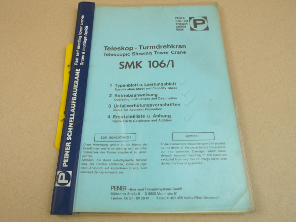 Peiner SMK 106/1 Turmdrehkran Betriebsanleitung Ersatzteilliste Typenblatt 1979