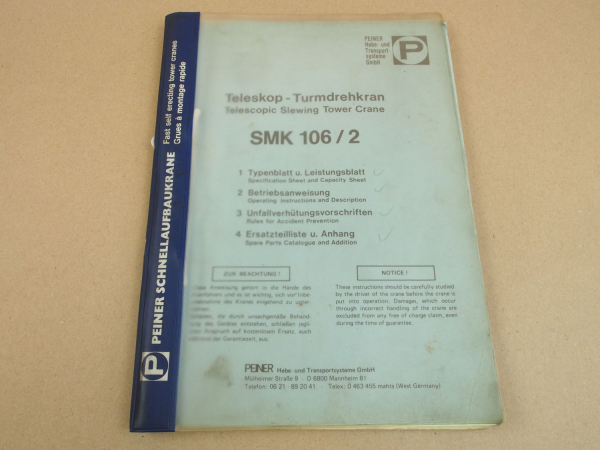 Peiner SMK 106/2 Turmdrehkran Betriebsanleitung Ersatzteilliste Typenblatt 1982