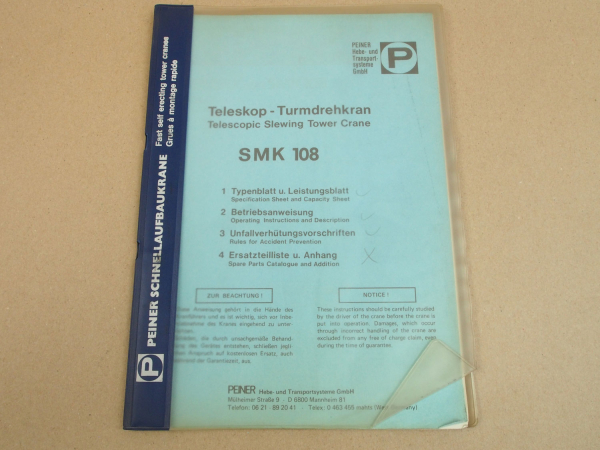 Peiner SMK 108 Turmdrehkran Betriebsanleitung Typenblatt 1980