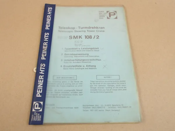 Peiner SMK 108 Turmdrehkran Betriebsanleitung Typenblatt 1988