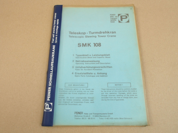 Peiner SMK 108 Turmdrehkran Betriebsanweisung Ersatzteilkatalog 1980
