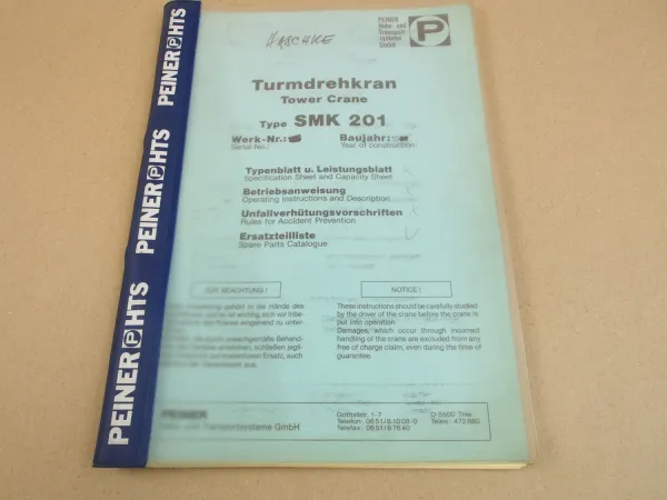 Peiner SMK 201 Turmdrehkran Ersatzteilkatalog Ersatzteilliste Parts Tower Crane