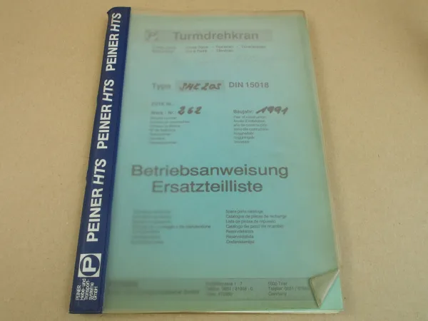 Peiner SMK 203 Turmdrehkran Betriebsanleitung Ersatzteilliste Schaltplan