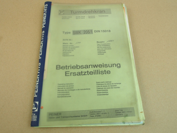 Peiner SMK 205/1 Turmdrehkran Betriebsanweisung Ersatzteilliste Schaltplan 1991
