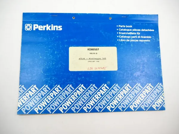 Perkins 103-10 KD80507 Motor für Atlas 404 Minibagger Ersatzteilliste Parts List