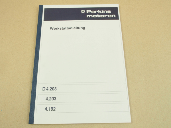 Perkins 4.203 4203D 4.192 Werkstatthandbuch Reparaturhandbuch Werkstattanleitung