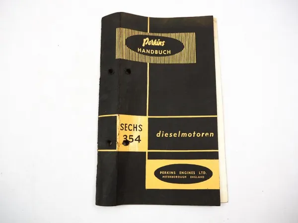 Perkins 6.354 Sechs 354 Dieselmotor Betriebsanleitung Handbuch 1961